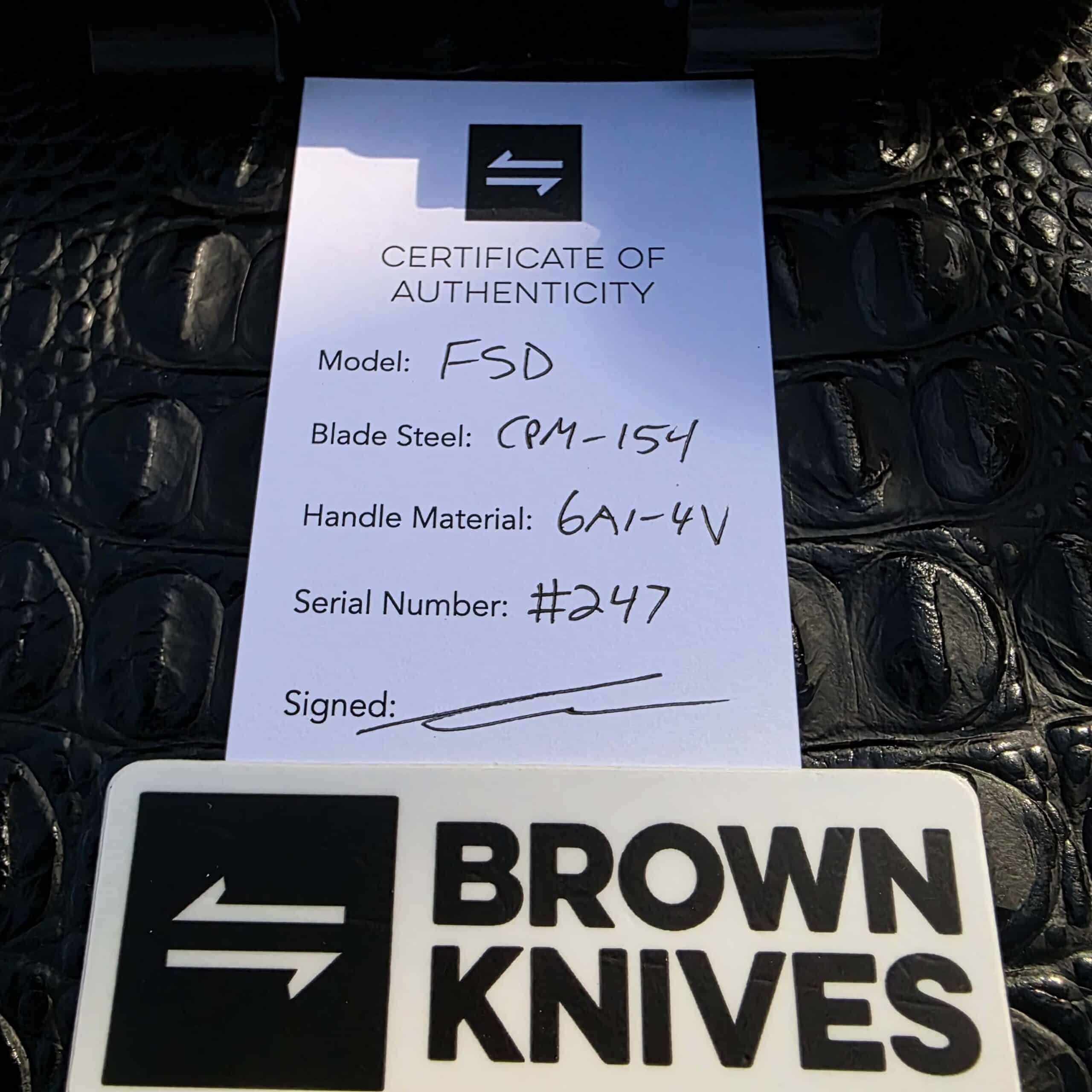 Brown Knives FSD #247 certificate of authenticity