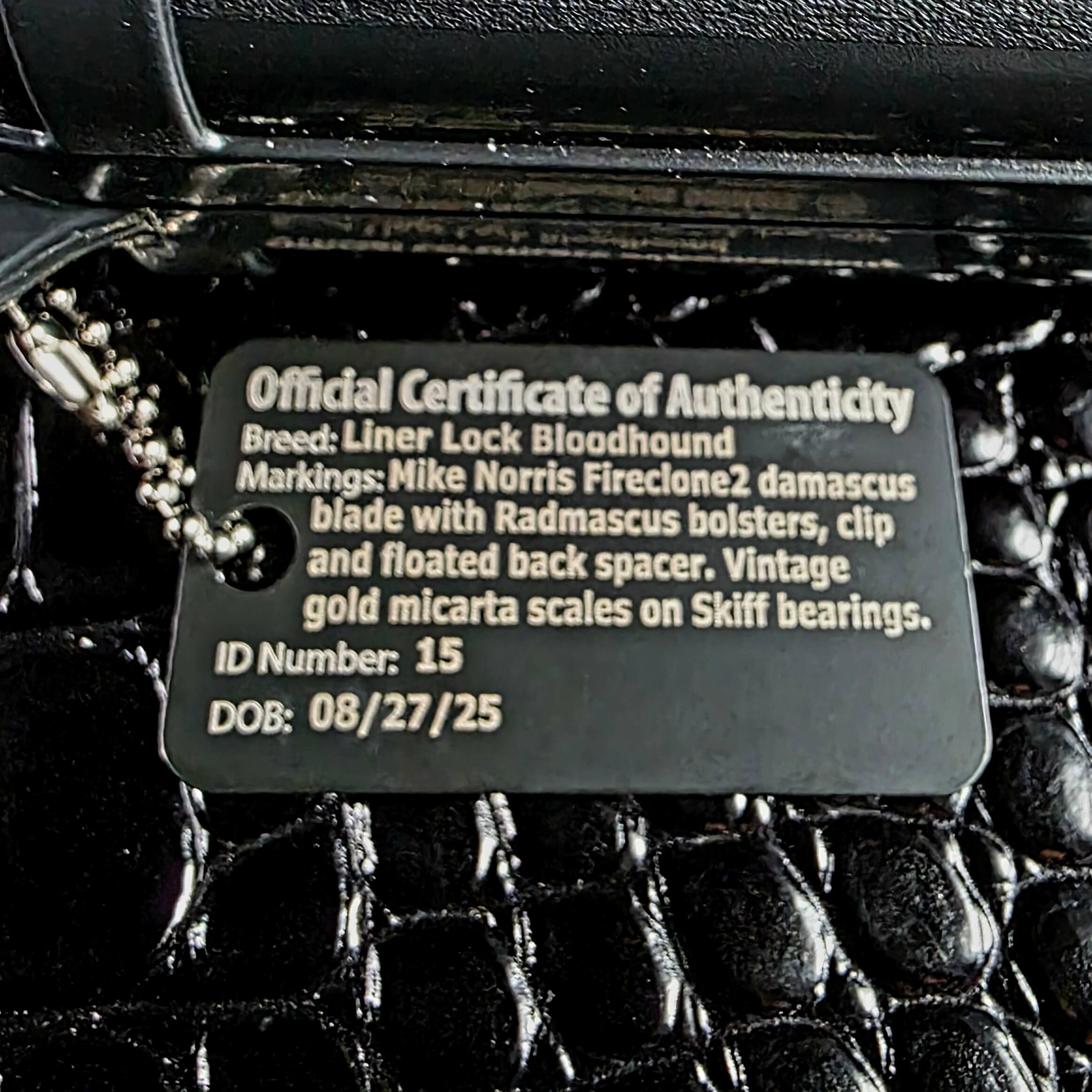 Keanison Knives metal Certificate of Authenticity tag for Bloodhound liner lock ID 15